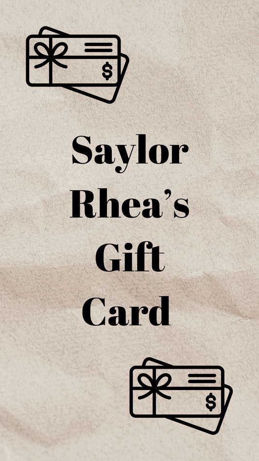 Saylor Rhea's Gift Card